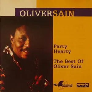 Party hearty : the best of Oliver Sain